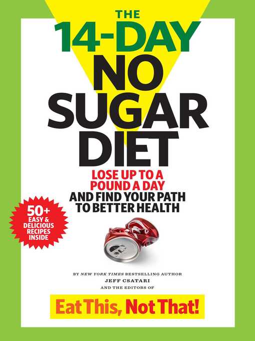 Title details for The 14-Day No Sugar Diet by Jeff Csatari - Wait list